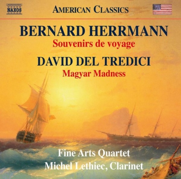 Herrmann - Souvenirs de voyage; Del Tredici - Magyar Madness