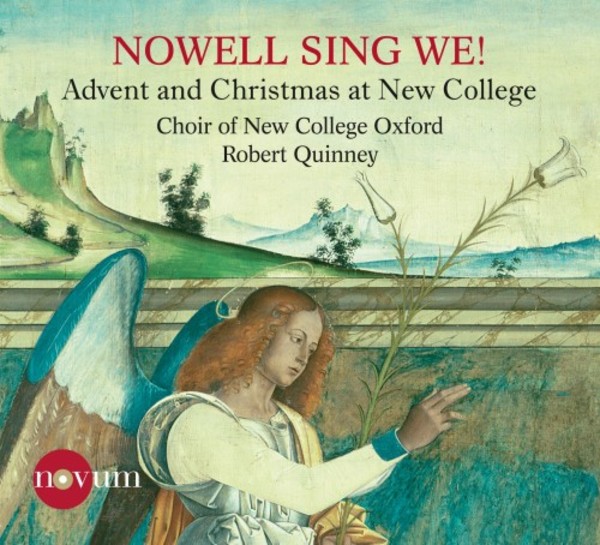 Nowell sing we: Advent & Christmas at New College | Novum NCR1390