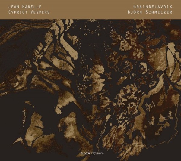 Hanelle - Cypriot Vespers: Maronite & Byzantine chants, motets & plainchant