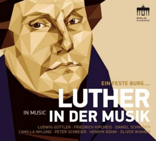Luther in Music | Berlin Classics 0300848BC