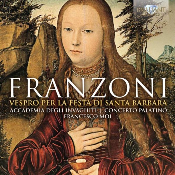 Franzoni - Vespers for the Feast of St Barbara | Brilliant Classics 95344