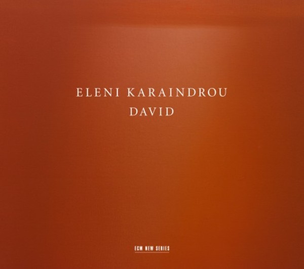 Eleni Karaindrou - David | ECM New Series 4814499