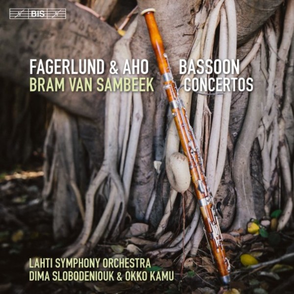 Fagerlund & Aho - Bassoon Concertos | BIS BIS2206