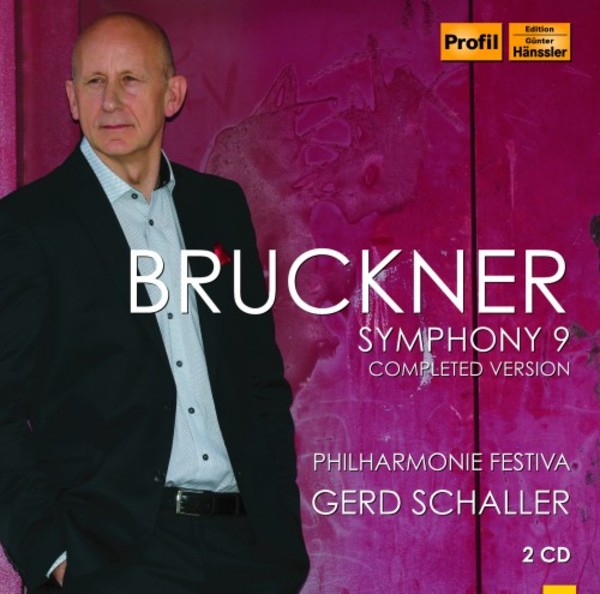 Bruckner - Symphony no.9 (completed by G Schaller) | Haenssler Profil PH16089