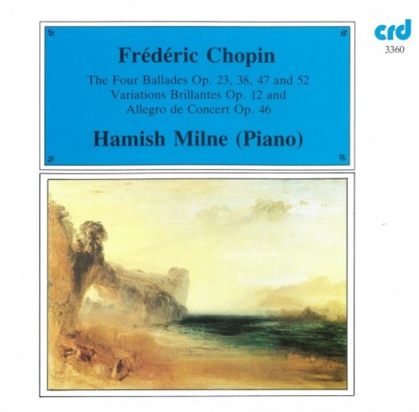 Chopin - 4 Ballades, Variations brillantes, Allegro de concert | CRD CRD3360