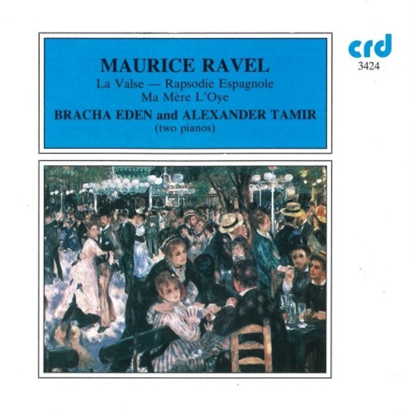 Ravel - La Valse, Rapsodie espagnole, Ma Mere l�Oye | CRD CRD3424