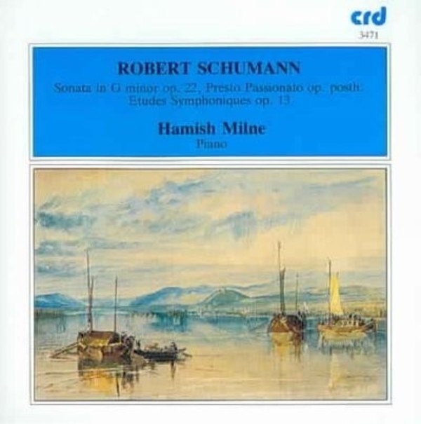 Schumann - Piano Sonata no.2, Etudes symphoniques | CRD CRD3471