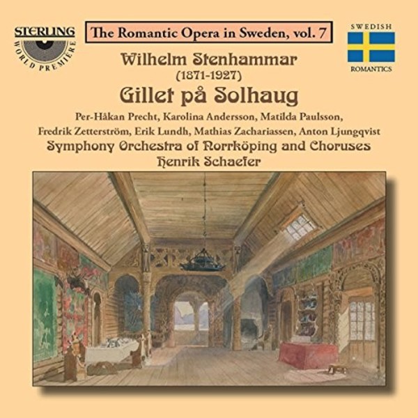Stenhammar - Gillet pa Solhaug | Sterling CDO1108