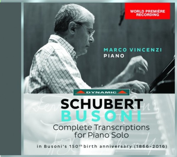 Schubert-Busoni - Complete Transcriptions for Piano Solo | Dynamic CDS7712
