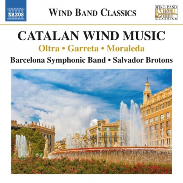 Catalan Wind Music by Oltra, Garreta & Moraleda