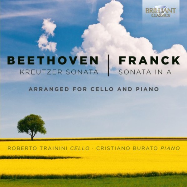 Beethoven & Franck - Violin Sonatas arr. for Cello | Brilliant Classics 95191