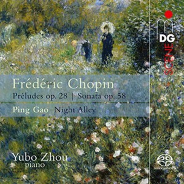 Chopin - 24 Preludes, Piano Sonata no.3; Ping Gao - Night Alley