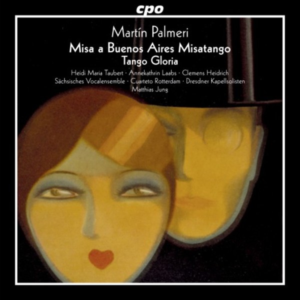 Palmeri - Misa a Buenos Aires Misatango, Tango Gloria | CPO 5550922