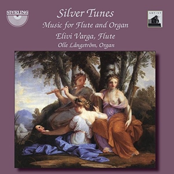 Silver Tunes: Music for Flute and Organ | Sterling CDA1676