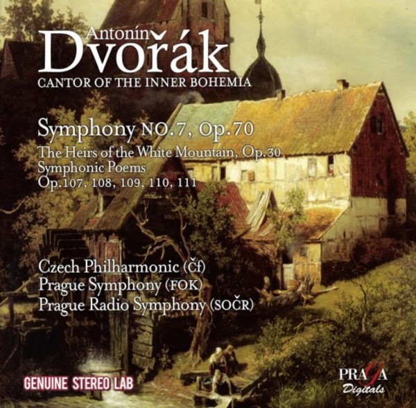 Dvorak - Symphony no.7, The Heirs of the White Mountain, Symphonic Poems | Praga Digitals PRD250369
