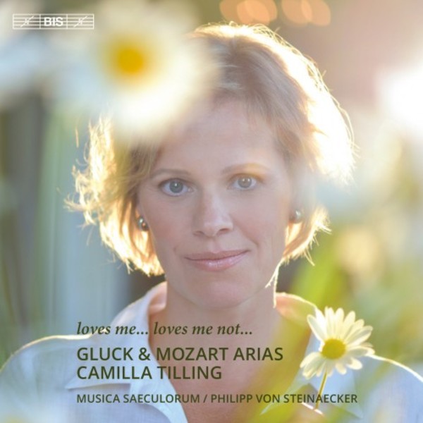 loves me... loves me not... : Gluck & Mozart Arias | BIS BIS2234