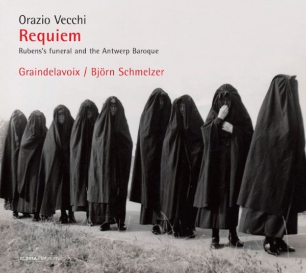 Vecchi - Requiem: Rubenss funeral and the Antwerp Baroque | Glossa - Platinum GCDP32113