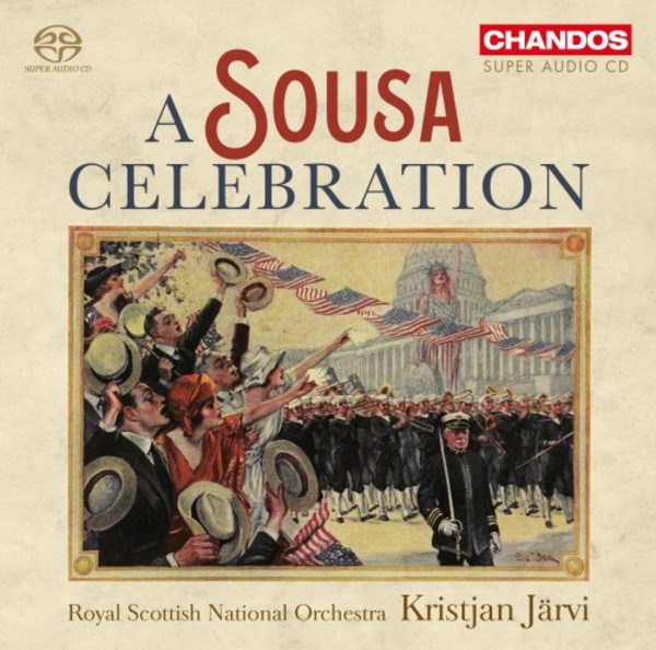 A Sousa Celebration | Chandos CHSA5182
