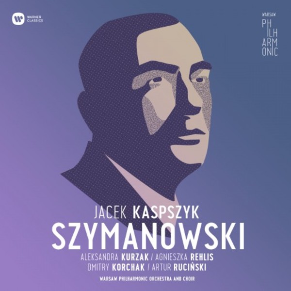 Szymanowski - Stabat Mater, Symphony no.3, Litany to the Virgin Mary | Warner 9029586450