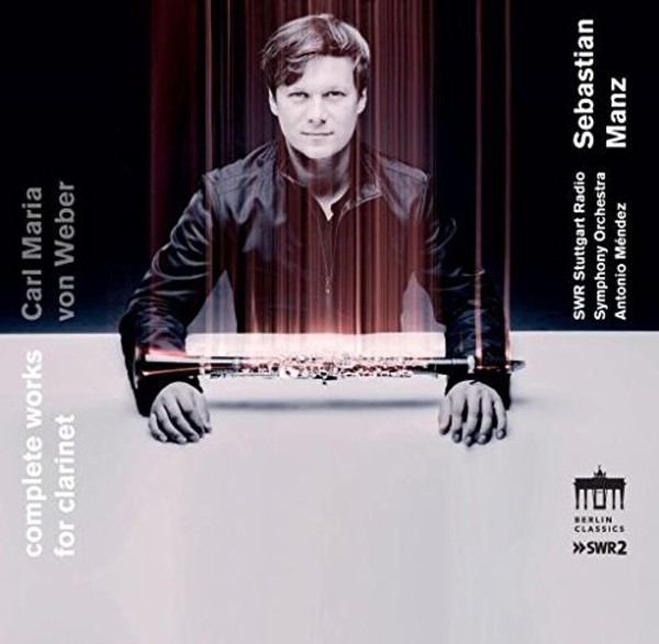 Weber - Complete Works for Clarinet