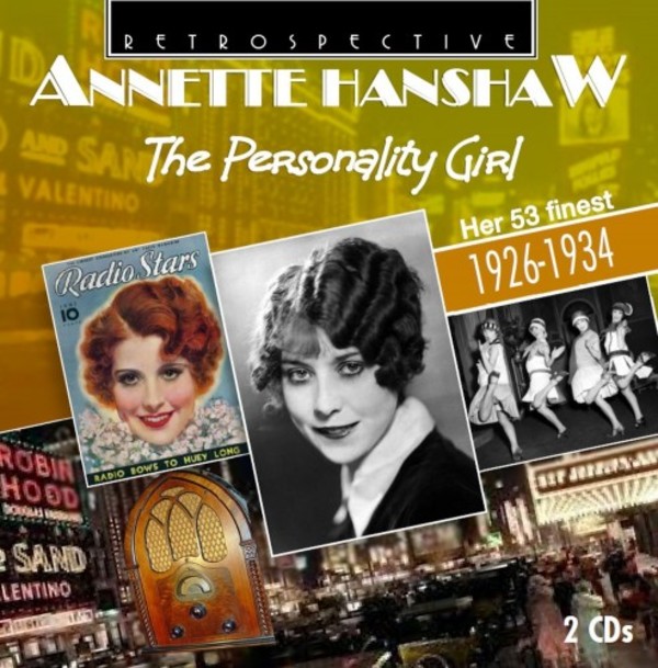 Annette Hanshaw: The Personality Girl - Her 53 Finest (1926-1934) | Retrospective RTS4304