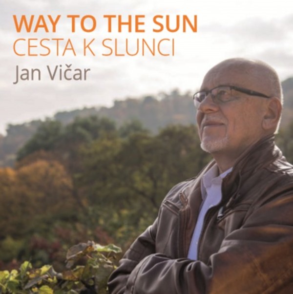 Jan Vicar - Way to the Sun | Arco Diva UP0187