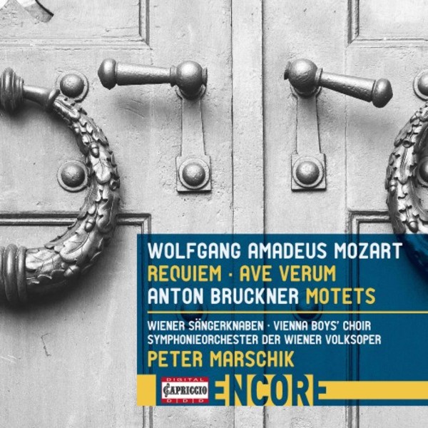 Mozart - Requiem, Ave verum corpus; Bruckner - Motets
