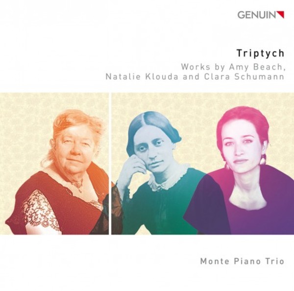 Triptych: Works by Amy Beach, Natalie Klouda & Clara Schumann