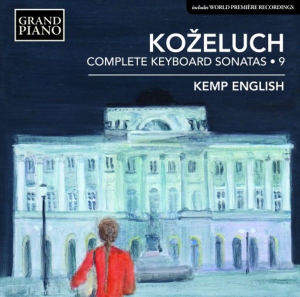 Kozeluch - Complete Keyboard Sonatas Vol.9 | Grand Piano GP733