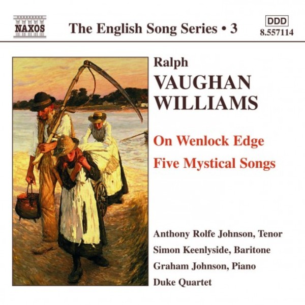 Vaughan Williams - On Wenlock Edge, Five Mystical Songs (English Song, vol. 3) | Naxos - English Song Series 8557114
