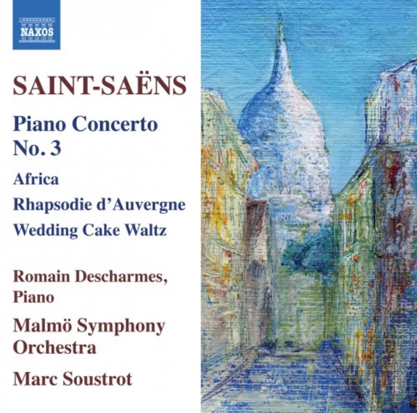 Saint-Saens - Piano Concerto no.3, Africa, Rhapsodie d�Auvergne, Wedding Cake Waltz