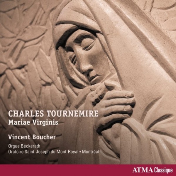 Tournemire Vol.3: Mariae Virginis