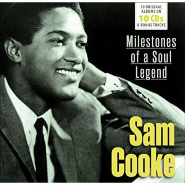 Sam Cooke: Milestones of a Soul Legend