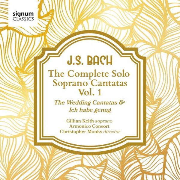 J.S. Bach - The Complete Solo Soprano Cantatas Vol.1