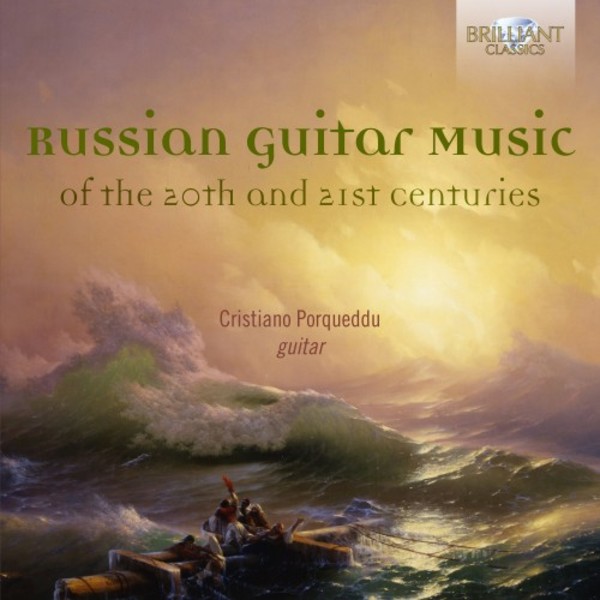 Russian Guitar Music of the 20th and 21st Centuries | Brilliant Classics 95385