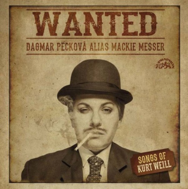 Wanted: Dagmar Peckova sings Kurt Weill