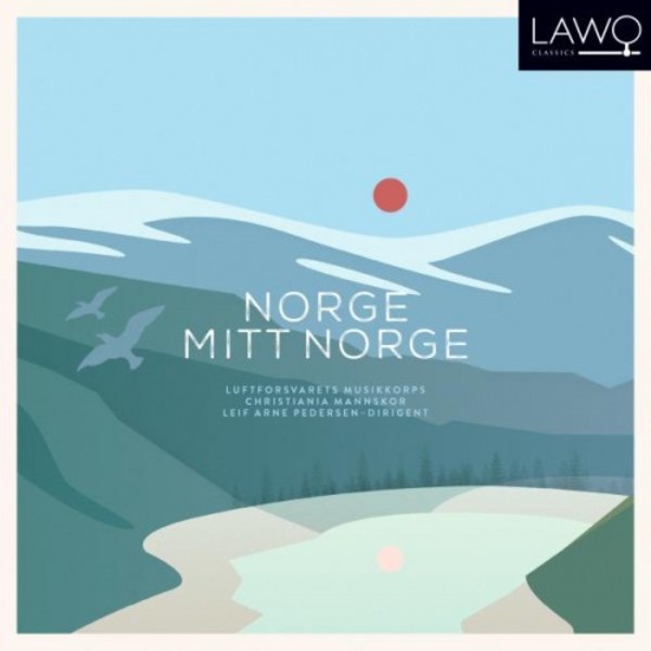 Norge, mitt Norge (Norway, my Norway) | Lawo Classics LWC1121