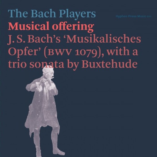 JS Bach - Musical Offering; Buxtehude - Trio Sonata | Hyphen Press Music HPM011