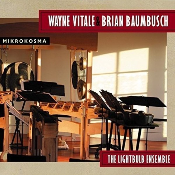 Wayne Vitale & Brain Baumbusch - Mikrokosma | New World Records NW80785