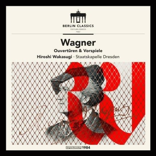 Wagner - Overtures & Preludes | Berlin Classics 0300923BC