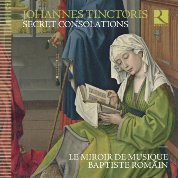 Tinctoris - Secret Consolations