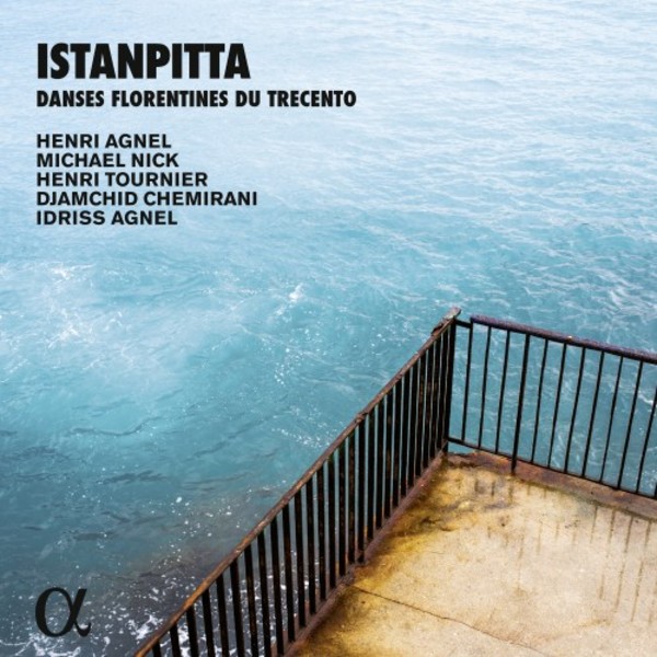 Istanpitta: Florentine dances of the 14th century