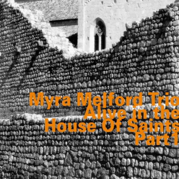 Myra Melford Trio: Alive in the House of Saints Part 1