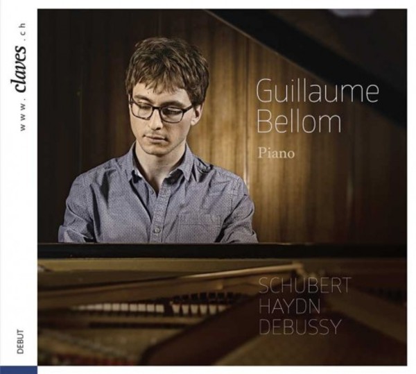 Guillaume Bellom plays Schubert, Haydn & Debussy | Claves CD1707
