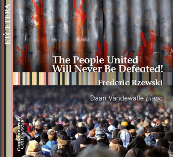 Rzewski - The People United Will Never Be Defeated! | Etcetera KTC1589