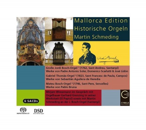 Mallorca Edition: Historic Organs | Cybele CYBELE6SACD001404