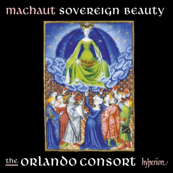 Machaut - Sovereign Beauty | Hyperion CDA68134