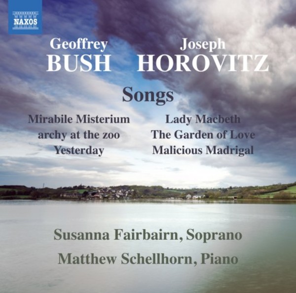 Geoffrey Bush & Joseph Horovitz - Songs | Naxos 8571378