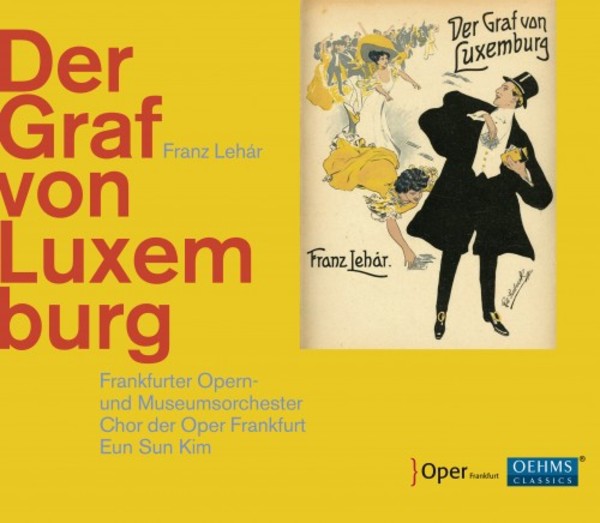 Lehar - Der Graf von Luxemburg | Oehms OC968