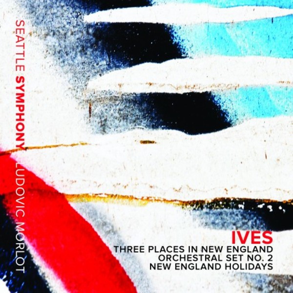Ives - Three Places in New England, Orchestral Set no.2, New England Holidays | Seattle Symphony Media SSM1015